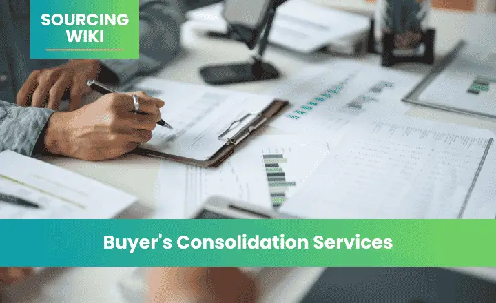 Buyer's Consolidation Services